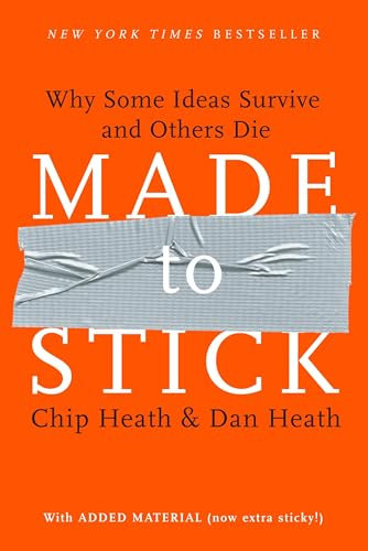 The Kidney Heist Never Happened, and That's Exactly Why It Stuck: Notes on Chip and Dan Heath's Made to Stick